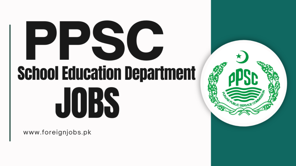 PPSC School Education Department Jobs