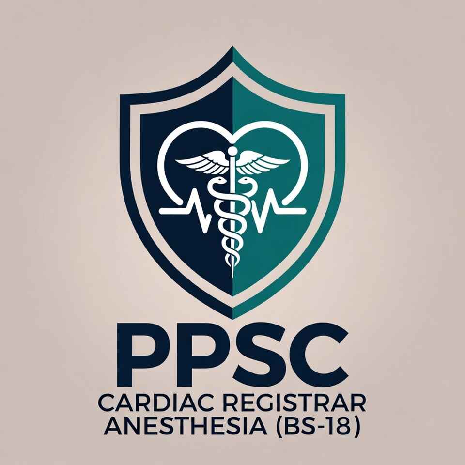 PPSC Cardiac Registrar Anesthesia (BS-18) Latest Jobs – Advertisement No. 01/2026